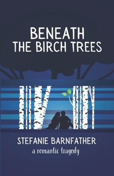 Paperback Beneath the Birch Trees Book