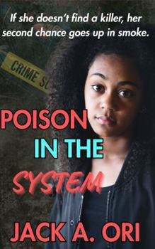 Poison In The System (Cedarwood Justice)