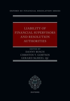 Hardcover Liability of Financial Supervisors and Resolution Authorities Book
