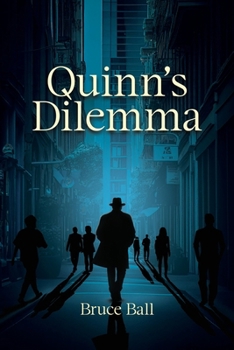 Paperback Quinn's Dilemma Book