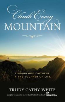 Hardcover Climb Every Mountain Book