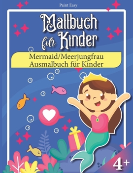 Paperback Malbuch für Kinder: Mermaid/Meerjungfrau Ausmalbuch [German] Book