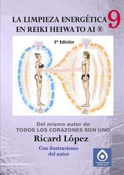 Paperback La limpieza energética en Reiki Heiwa to Ai (R) [Spanish] Book