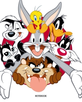 Notebook: Looney Tunes Cartoon Soft Glossy Cover College Ruled Lined Pages Book 7.5 x 9.25 Inches 110 Pages