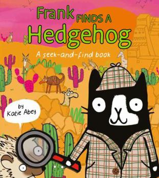 Board book Frank Finds a Hedgehog Book
