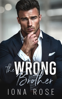 Paperback The Wrong Brother: A Billionaire Romance Book