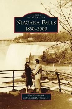 Hardcover Niagara Falls: 1850-2000 Book