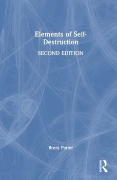 Hardcover Elements of Self-Destruction Book