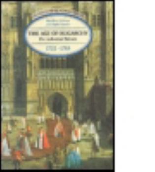 Paperback The Age of Oligarchy: Pre-Industrial Britain 1722-1783 Book