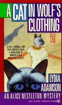 A Cat in Wolf's Clothing (Alice Nestleton Mystery, Book 3) - Book #3 of the Alice Nestleton Mystery