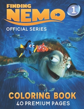 Paperback Finding Nemo Coloring Book Vol1: Interesting Coloring Book With 40 Images For Kids of all ages with your Favorite "Finding Nemo" Characters. Book