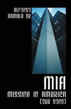 Paperback MIA: Missing in America (Our Sons) Book