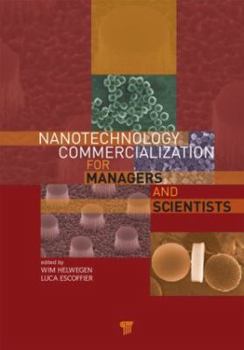 Hardcover Nanotechnology Commercialization for Managers and Scientists Book