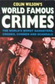 Paperback Colin Wilson's World Famous Crimes Book