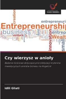 Czy wierzysz w anioly (Polish Edition)