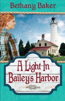 Paperback A Light in Bailey's Harbor Book