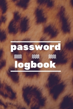 Password Logbook: Tiger Internet Password Keeper With Alphabetical Tabs | Handy Size 6 x 9 inches (vol. 3)