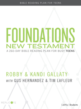 Paperback Foundations: New Testament - Teen Devotional: A 260-Day Bible Reading Plan for Busy Teens Book