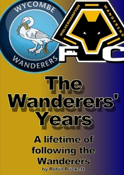Paperback The Wanderers' Years Book