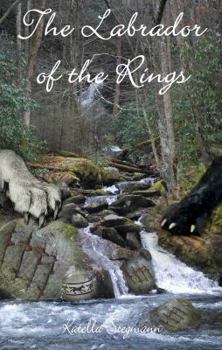 Paperback The Labrador of the Rings: The Barking Mad Tale of a Teenage Werewolf Book