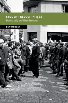 Paperback Student Revolt in 1968: France, Italy and West Germany Book