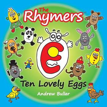 Paperback The Rhymers Ten Lovely Eggs Book