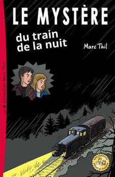 Paperback Le Myst?re Du Train de la Nuit [French] Book