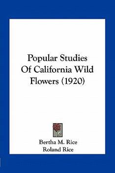 Popular Studies of California Wild Flowers
