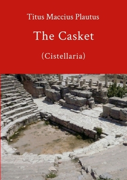 Paperback The Casket by Plautus Book