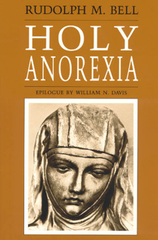 Paperback Holy Anorexia Book