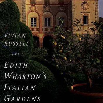 Hardcover Edith Wharton's Italian Gardens Book