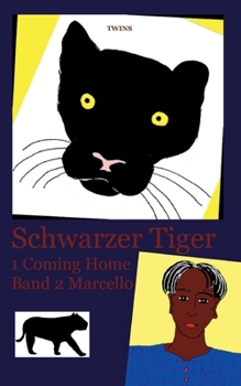Paperback Schwarzer Tiger 1 Coming Home: Band 2 Marcello [German] Book