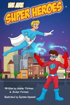 Paperback We Are Super Heroes Book