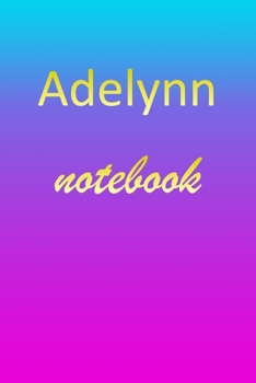 Adelynn: Blank Notebook | Wide Ruled Lined Paper Notepad | Writing Pad Practice Journal | Custom Personalized First Name Initial A Blue Purple Gold  | ... Homeschool & University Organizer Daybook