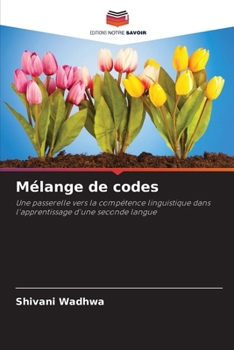 Mélange de codes (French Edition)