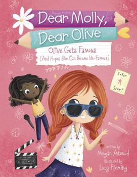 Paperback Olive Becomes Famous (and Hopes She Can Become Un-Famous) Book