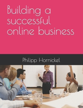 Paperback Building a successful online business Book