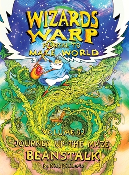 Hardcover Wizards Warp: Journey Up The Maze Beanstalk (Volume2) Book