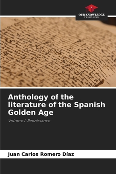 Paperback Anthology of the literature of the Spanish Golden Age Book