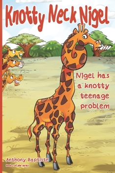 Paperback Knotty Neck Nigel Book