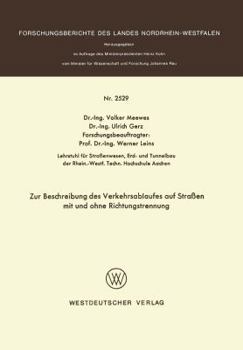 Paperback Zur Beschreibung Des Verkehrsablaufes Auf Straßen Mit Und Ohne Richtungstrennung [German] Book