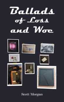 Paperback Ballads of Loss and Woe Book
