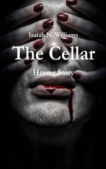 Paperback The Cellar: Horror Story Book