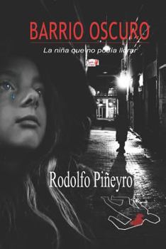 Paperback Barrio Oscuro [Spanish] Book