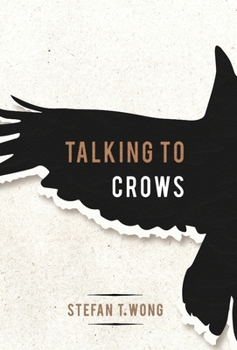 Hardcover Talking to Crows Book