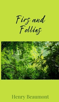 Hardcover Firs and Follies Book