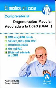 Paperback Comprender La Degeneracion Macular Asociada a la Edad [Spanish] Book