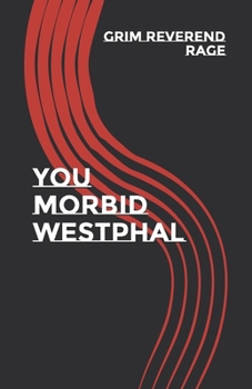 Paperback You Morbid Westphal Book