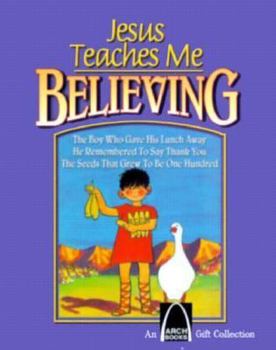Hardcover Jesus Teaches Me: Believing [Large Print] Book