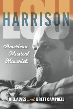 Paperback Lou Harrison: American Musical Maverick Book
